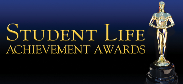 The Student Life Achievement Awards